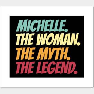 Michelle The Woman The Myth The Legend Posters and Art